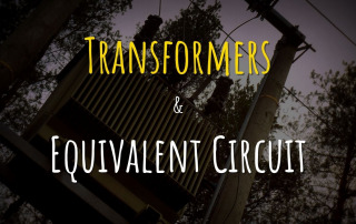 Transformer & Equivalent Circuit